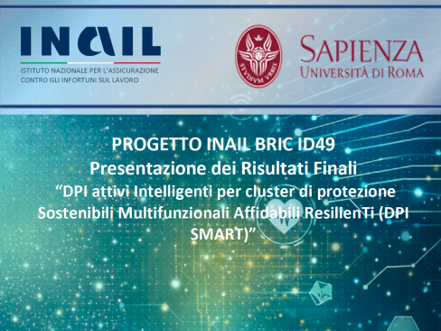 DPI attivi Intelligenti per cluster di protezione Sostenibili Multifunzionali Affidabili ResilienTi (DPI SMART)
